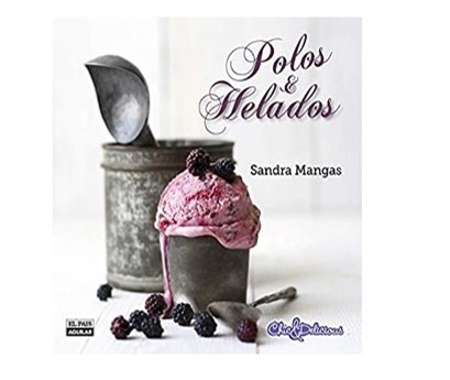 Libro Polos y helados (Gastronomía) Tapa dura – 14 mayo 2014 de Sandra Mangas 