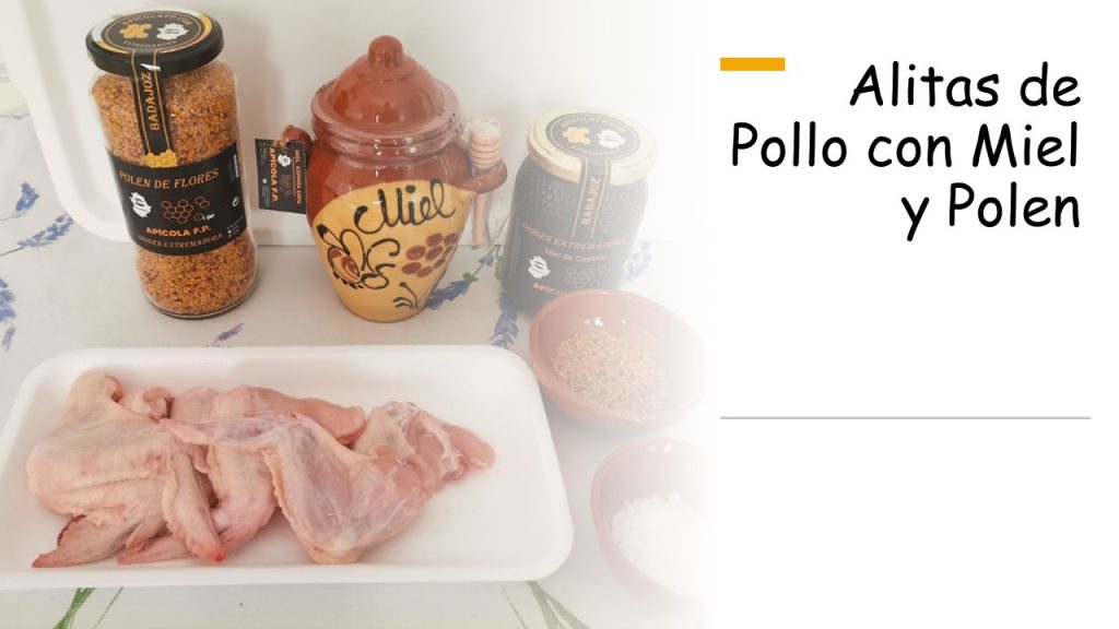 Cómo hacer alitas de pollo con Miel y Polen. Recetas con miel y polen. apícolafp Recetas rápidas y fáciles con pollo
